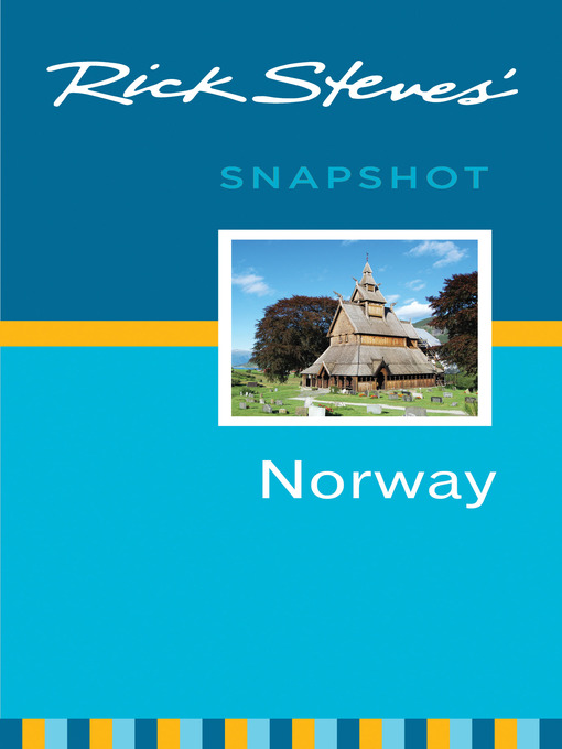 Rick Steves' snapshot. Norway [electronic resource]